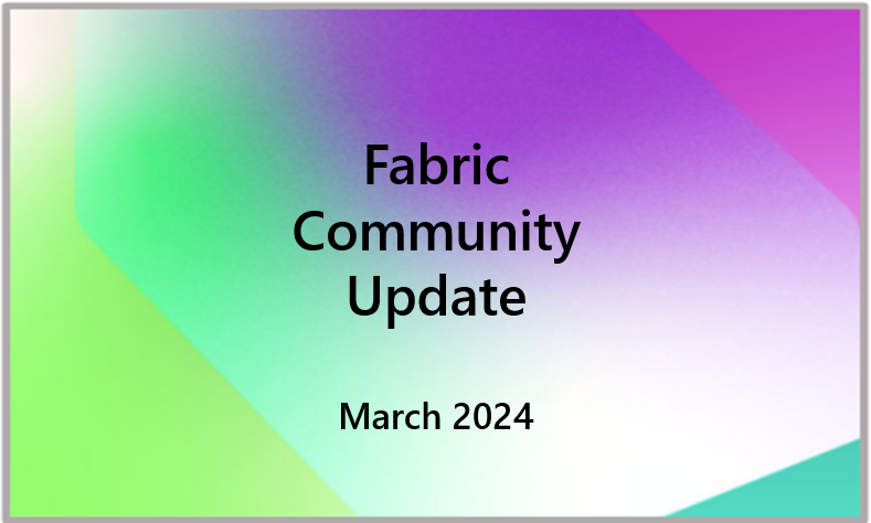 March Fabric Community Update