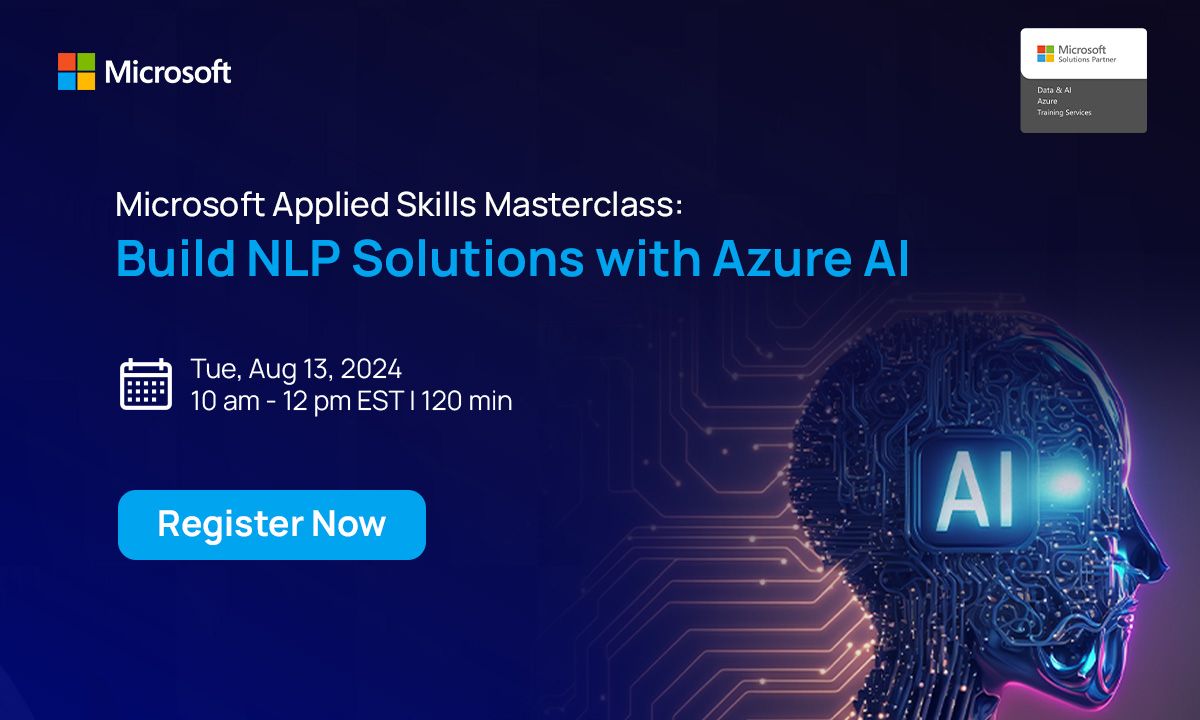 Microsoft Applied Skills Masterclass: Build NLP Solutions with Azure AI