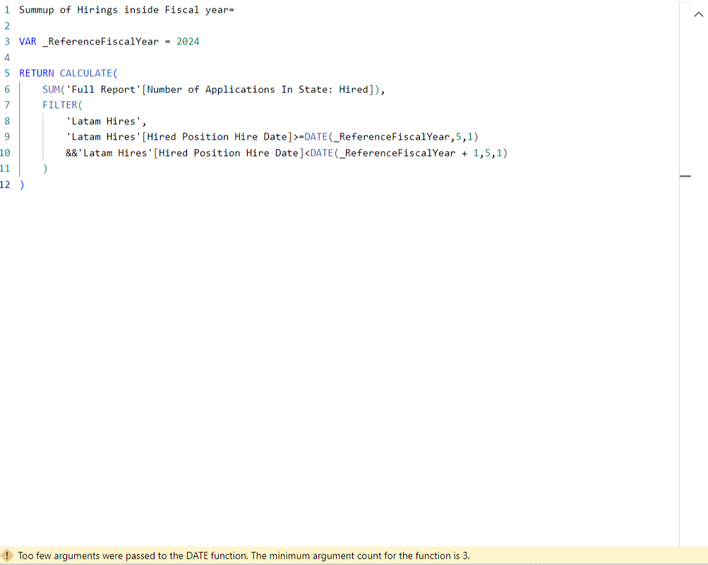 Solved: Too many arguments were passed to the DATE functio ...