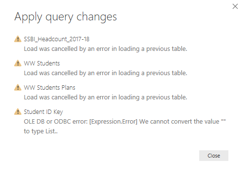 When I tried refreshing the report by "Applying the Changes", I get this error.