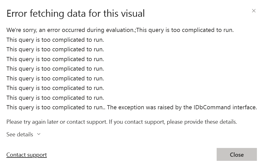 Power BI Service Issue, This query is too complica... - Microsoft ...