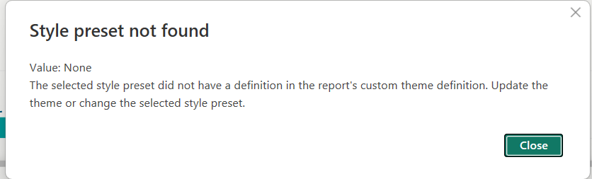 Solved: Style preset not found error - Microsoft Fabric Community