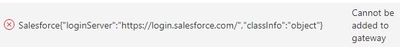 Salesforce cannot be added to Gateway.JPG