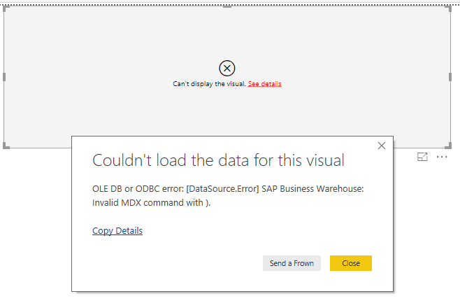 Couldn't load the data for this visual - BW SOURCE - Microsoft Fabric ...