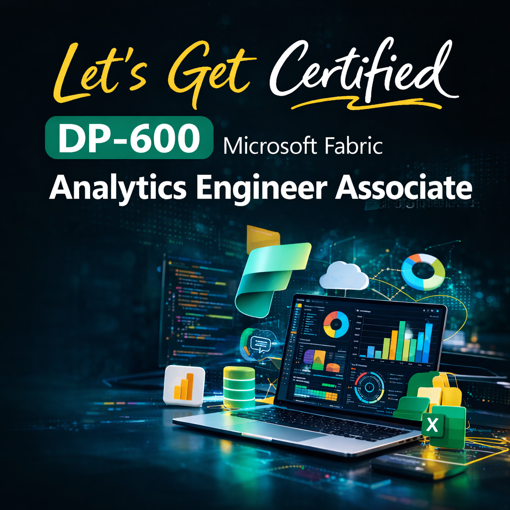 Let's Get Certified: DP-600