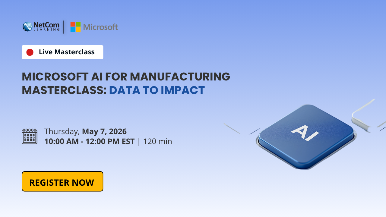 Microsoft AI for Manufacturing Masterclass: Data to Impact
