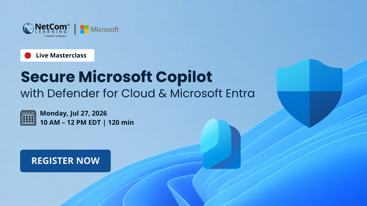 LIVE | EXPERT-LED | VIRTUAL MASTERCLASS Secure Microsoft Copilot with Defender for Cloud & Microsoft