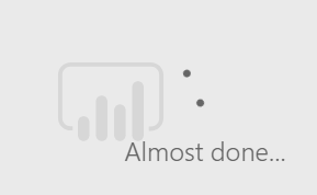 Power BI "Almost Done" Loop - Microsoft Fabric Community