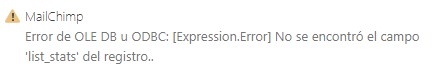 Solved: MailChimp API - Expression Error 'field' of the re ...