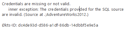 Solved: Credentials are missing or not valid - Microsoft Fabric Community
