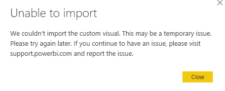 Unable to import any custom visuals from store - Microsoft Fabric Community