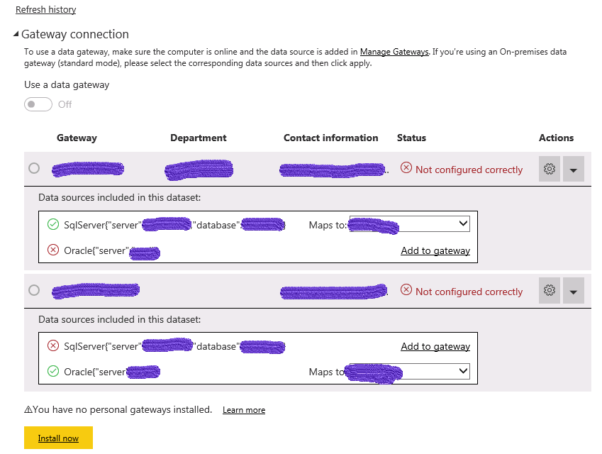 Solved: Connect datasets to 2 gateways - Microsoft Fabric Community
