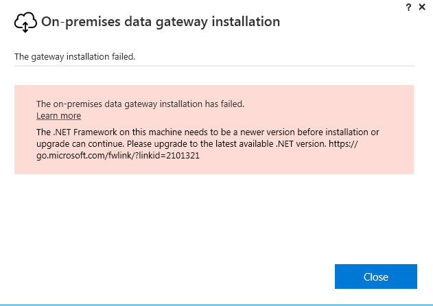 Solved: Power BI Gateway Installation Failure - Microsoft Fabric Community