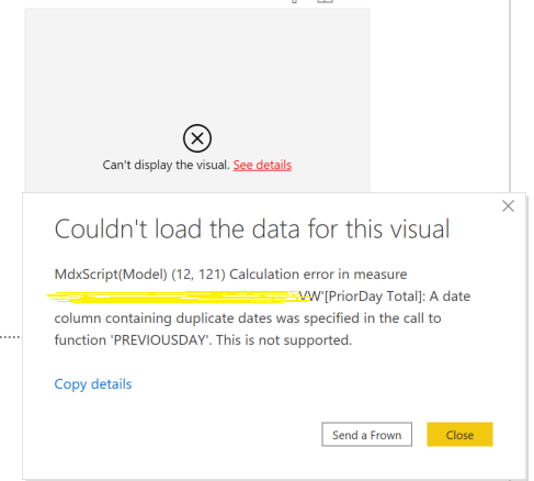 Solved: PREVIOUSDAY function Duplicate Dates Error - Microsoft Fabric ...