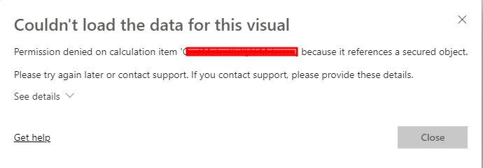 Solved: Strange error message with calculation item - Microsoft Fabric ...