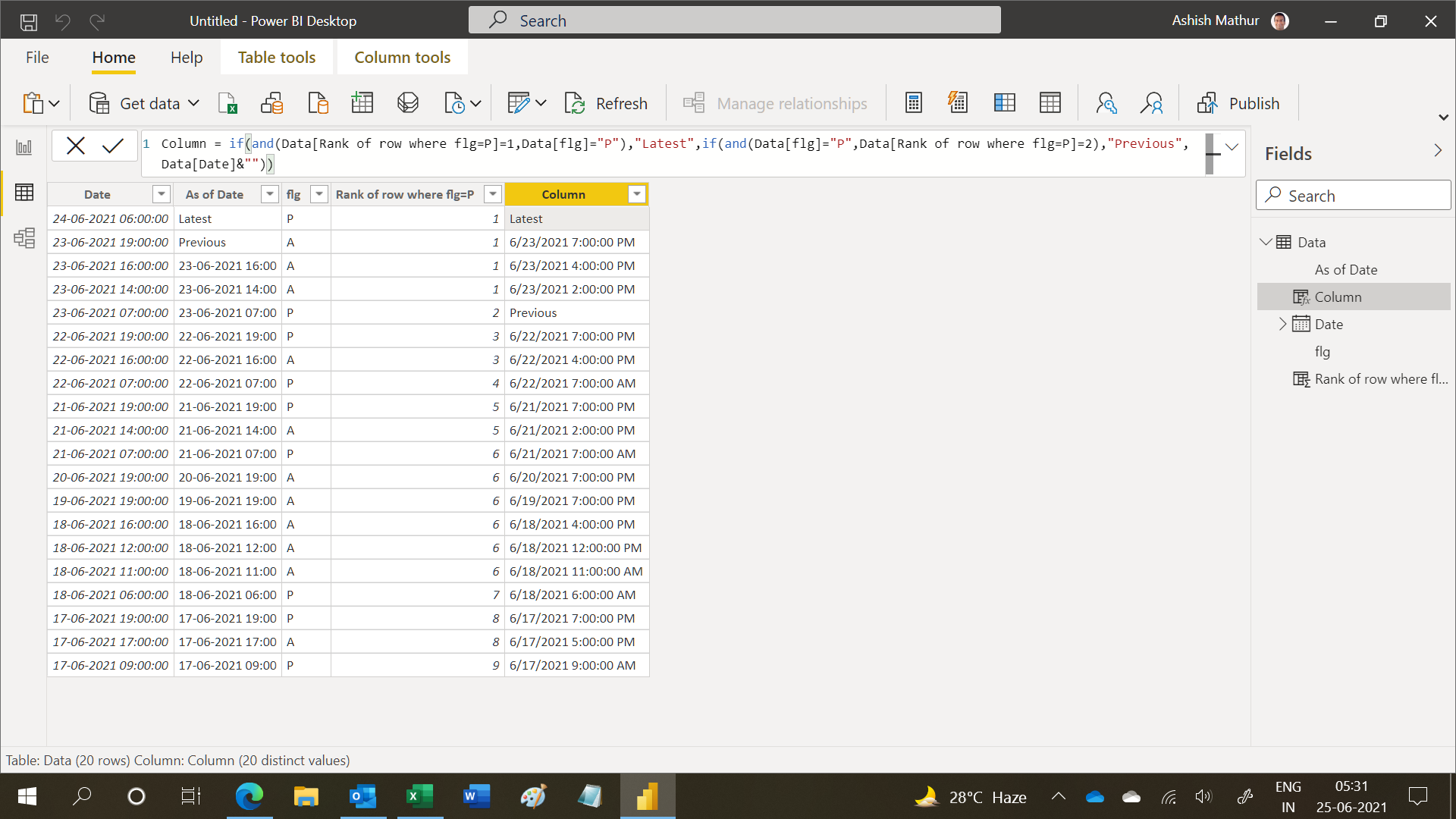 Solved: Creating a calculated column for the latest and pr ...