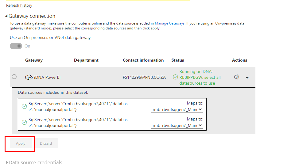 Solved: Gateway APPLY Disabled - Microsoft Fabric Community