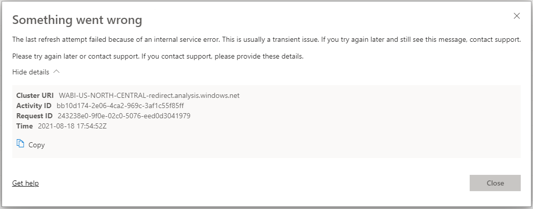 Solved: Error on refresh - transient issue - Microsoft Fabric Community