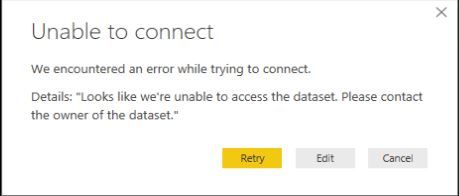 You don't have permission to connect to datasets in the Power BI service2.JPG
