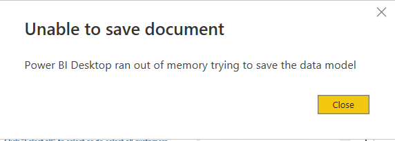 Solved: 7gb pbix file error and dataset error in service - Microsoft ...