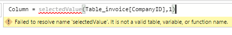 SELECTEDVALUE not a valid function - Microsoft Fabric Community