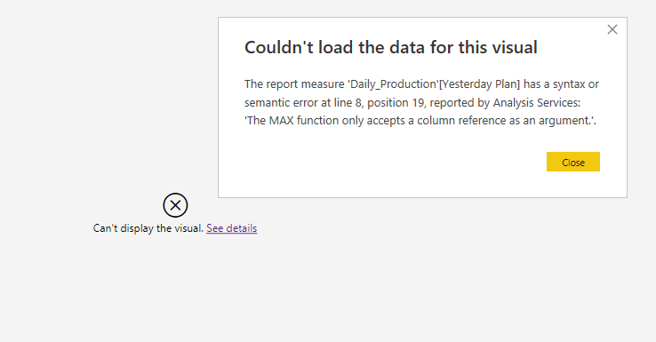Solved: Return Error on measure - Microsoft Fabric Community