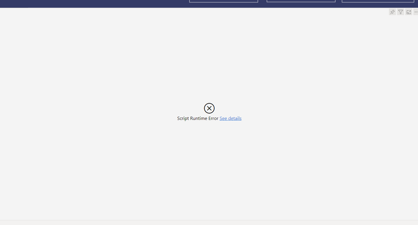 Script Runtime Error for Python Visuals - Microsoft Fabric Community