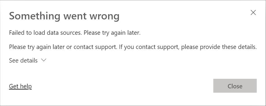 Solved: Failed to Load datasources - Microsoft Fabric Community