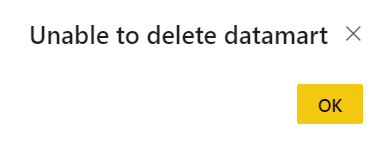 Unable to delete the datamart - Microsoft Fabric Community