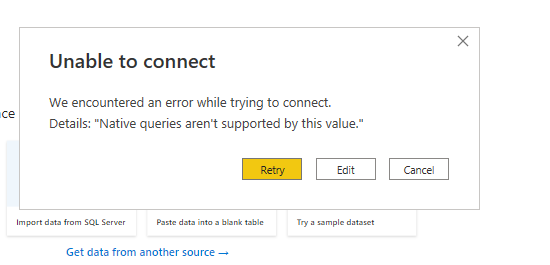 Native Queries aren't supported by this value - Microsoft Fabric Community