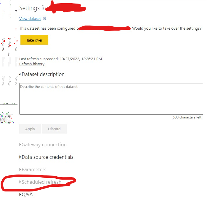 Solved: Permission to scedule a refresh for dataset - Microsoft Fabric ...