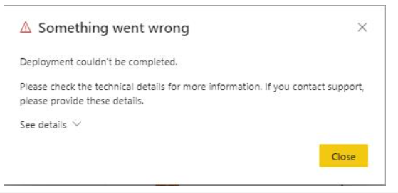 Deployment Pipeline Error - Microsoft Fabric Community