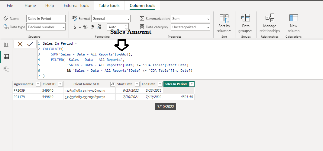 Solved: HELP - Calculated Column Sales Between Dates For E ...