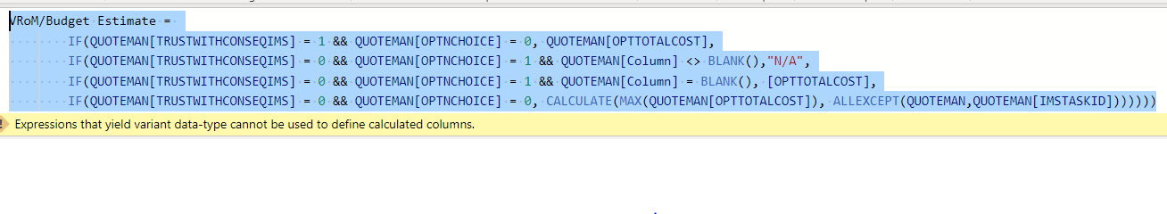 Solved: DAX If calculated column error - Microsoft Fabric Community