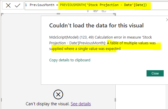 previousmonth multiple values error - Microsoft Fabric Community