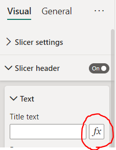 Displaying a count in the value of a slicer - Microsoft Fabric Community
