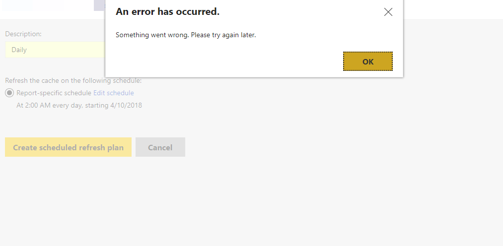 Solved: Scheduled Refresh Error - Microsoft Fabric Community