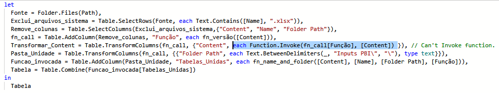Figure 03 – Current query. Can’t figure out how to invoke the function from column [Função].