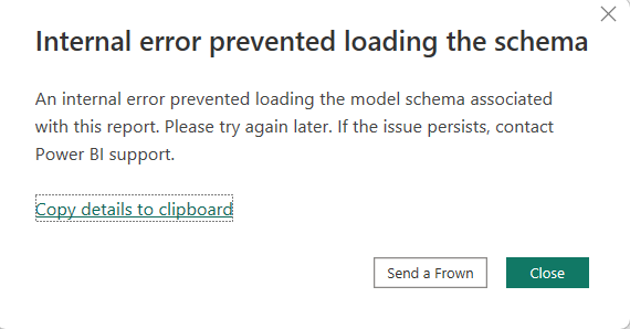 Internal error prevented loading the schema - Microsoft Fabric Community