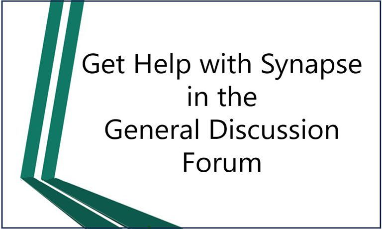 Get Help with Synapse in the General Discussion Forum