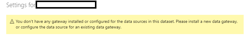 Solved: PowerBI Enterprise gateway You don't have any gate ...