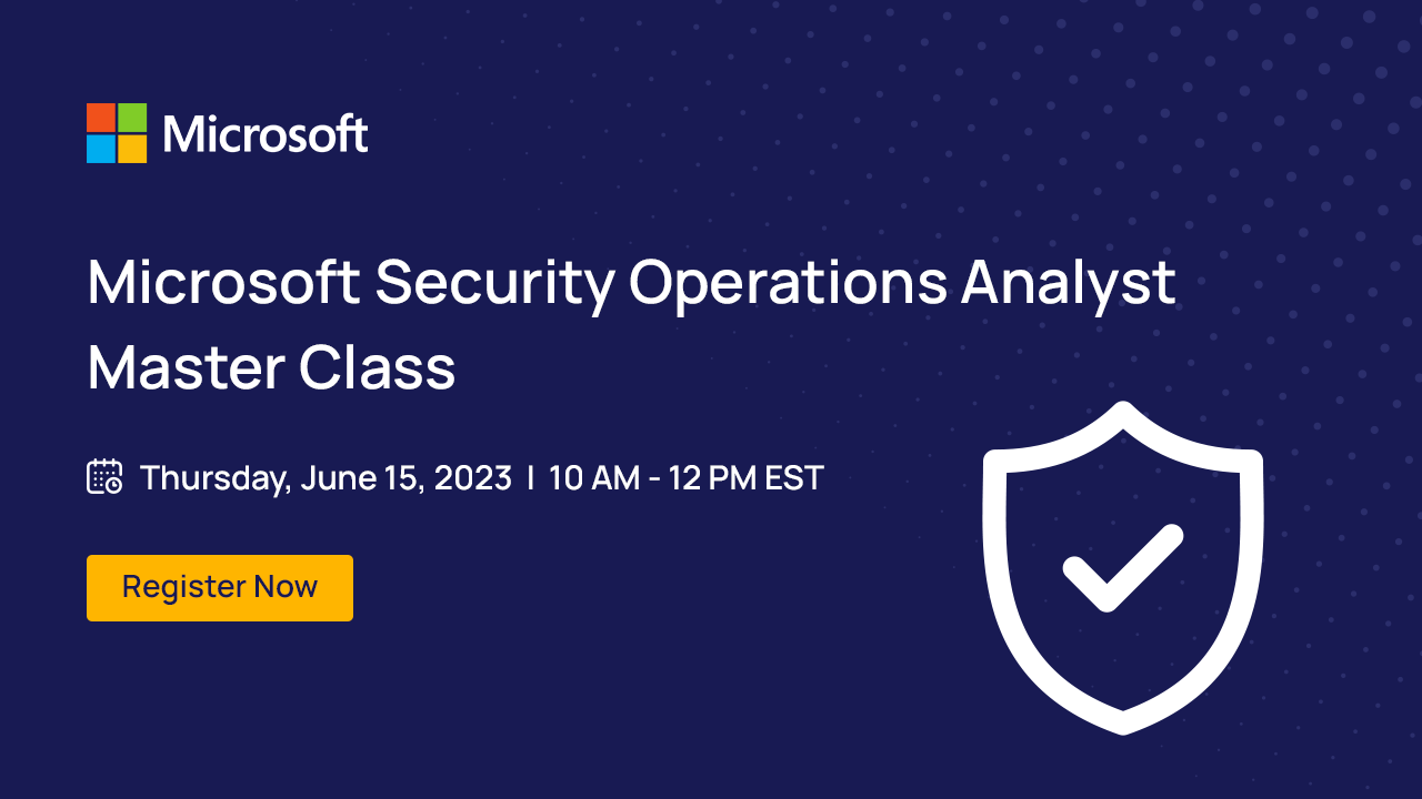 Microsoft Security Operations Analyst Master Class