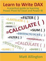 https://www.amazon.com/Learn-Write-DAX-practical-learning/dp/1615470417/ref=sr_1_3?ie=UTF8&qid=1498732571&sr=8-3&keywords=Power+Pivot